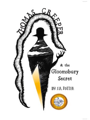 cover image of Thomas Creeper and the Gloomsbury Secret